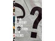 Quick Question