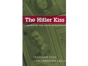 The Hitler Kiss