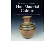 Han Material Culture