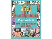 Homophobia Deal With It