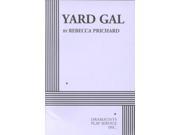 Yard Gal