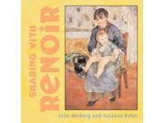 Sharing With Renoir