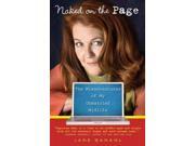 Naked On The Page: The Misadventures Of My Unmarried Midlife
