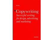 Copywriting Successful writing for design advertising and marketing