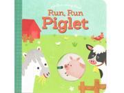 Run Run Piglet A follow along book