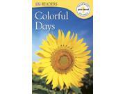 Colorful Days (dk Readers. Pre-level 1)