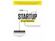 The Startup Playbook Secrets of the Fastest Growing Startups from Their Founding Entrepreneurs