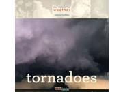 Tornadoes Our Wonderful Weather