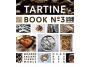 Tartine Modern Ancient Classic Whole