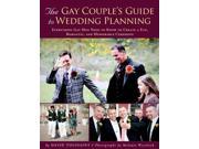 The Gay Couple s Guide to Wedding Planning
