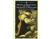 The Essays: A Selection (penguin Classics)