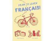 Draw to Learn Francais! Draw to Learn