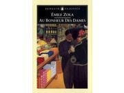 Au Bonheur Des Dames (the Ladies' Delight): The Ladies' Delight (penguin Classics)