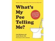 What s My Pee Telling Me?