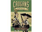 Crogan's Loyalty (crogan Adventures)
