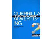 Guerrilla Advertising 2 More Unconventional Brand Communications