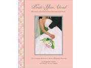 The Bride s Year Ahead The Ultimate Month by month Wedding Planner