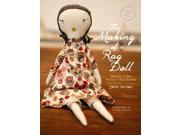 The Making of a Rag Doll Design Sew Modern Heirlooms