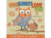 Owl Always Love You You re Forever in My Heart