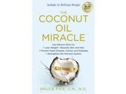 The Coconut Oil Miracle