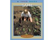 Soil True Books