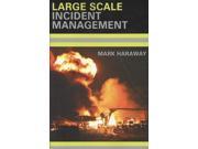 Large Scale Incident Management 1 WIN PAP