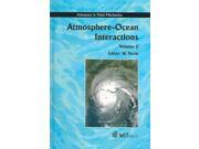 Atmosphere Ocean Interactions Advances in Fluid Mechanics