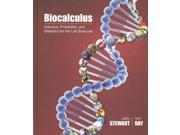 Biocalculus Calculus Probability and Statistics for the Life Sciences