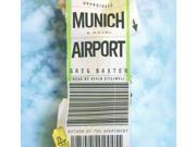Munich Airport Unabridged