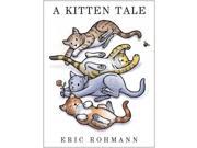 A Kitten Tale