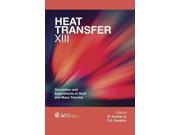 Heat Transfer XIII WIT Transactions on Engineering Sciences