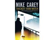 Thicker Than Water Felix Castor
