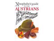 Xenophobe s Guide to the Austrians Xenophobe s Guide New