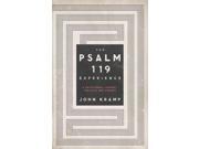 The Psalm 119 Experience 1