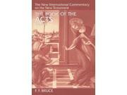 The Book of the Acts NEW INTERNATIONAL COMMENTARY ON THE NEW TESTAMENT REV SUB