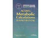 Acsm s Metabolic Calculations Handbook