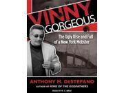 Vinny Gorgeous Unabridged