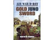 Gold Juno Sword Air War D day