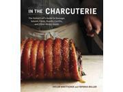 In The Charcuterie: The Fatted Calf's Guide To Making Sausage, Salumi, Pates, Roasts, Confits, And Other Meaty Goods