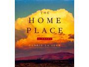 The Home Place Unabridged