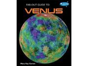 Far Out Guide to Venus Far out Guide to the Solar System
