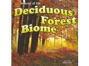 Seasons of the Decidous Forest Biome Biomes