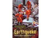 Earthquake: Perspectives On Earthquake Disasters (disaster Dossiers)