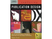 Exploring Publication Design DESIGN EXPLORATION SERIES