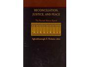 Reconciliation Justice and Peace
