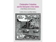 Christopher Columbus And The Enterprise Of The Indies Bedford Series In History And Culture