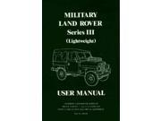 User Manual for Military Land Rover Series III Lightweight Official Handbooks