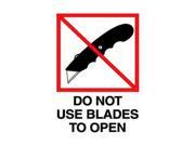 4 x 6 Do Not Use Blades to Open Labels 500 per Roll
