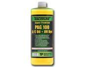 32 oz. Bottle PAG 100 A/C Oil with Dye 32 oz. Bottle PAG 100 A/C Oil with Dye