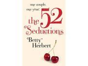 ISBN 9780755362530 product image for The 52 Seductions | upcitemdb.com